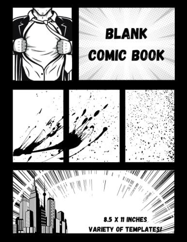 Blank Comic Book for kids with variety of templates: Variety of