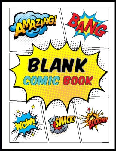  Blank Comic Book For Kids : Create Your Own Comics