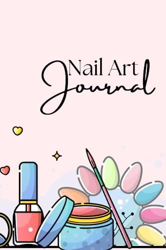 The Nail Artist Journal by Davila, Johanna - Amazon.ae
