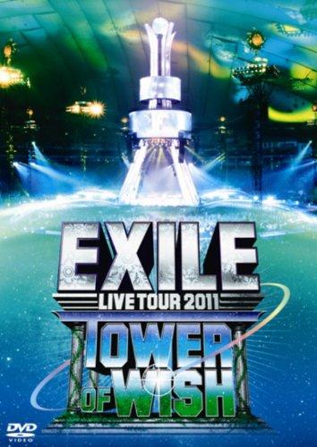 Buy EXILE LIVE TOUR 2011 TOWER OF WISH ~ Wish Tower ~ (3 DVD set