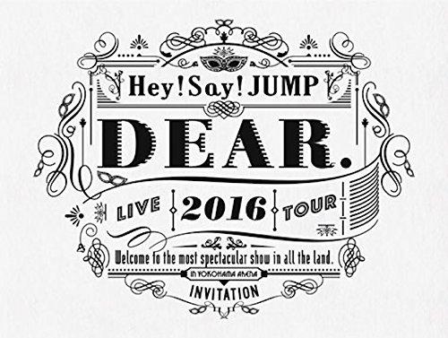 Buy Hey! Say! JUMP LIVE TOUR 2016 DEAR. (First Press Limited