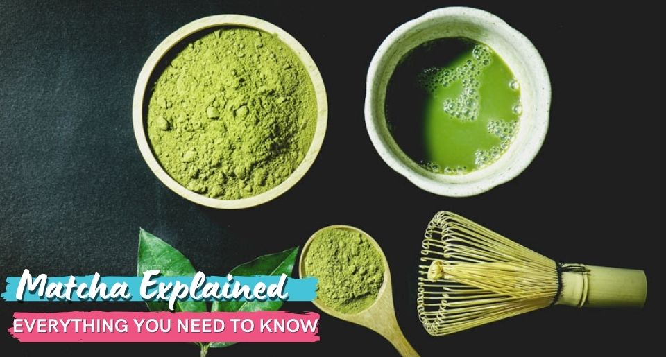 Matcha Explained Origins, Taste, Making Process, Health Benefits, and